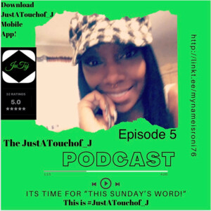 Itโs Ep.5 ๐๐พ This Sundayโs Word is #Win .. Just do what it is that you do baby! ๐ช๐พ๐๐พ #JustATouchof_J