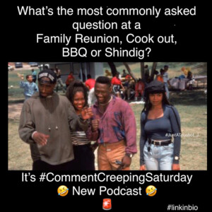 Whats the most comely asked questions at a BBQ, Cook out, Family Gathering or shindig π? π€£