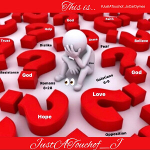 Everything that God tells you will have opposition. Believe! This is #JustATouchof_JsCarDymes