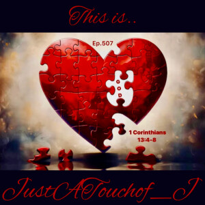 You donโt know what love is because you donโt have a relationship with God. ๐๐พThis is #JustATouchof_J