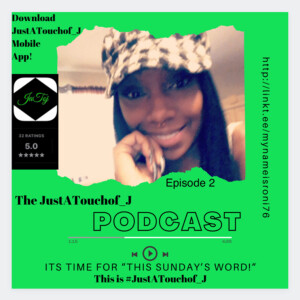 This Sunday’s Word is #More 👉🏾 More means more👌🏾🎧💚 This is #JustATouchof_J 🥰 Ep.2 🧩 Pieces for you!