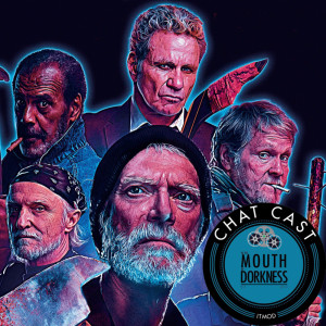 ChatCast 55: Joe Begos, Stephen Lang, William Sadler, & Martin Kove on 'VFW'