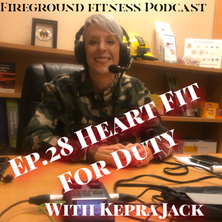 The Fireground Fitness Podcast, Rayne Gray