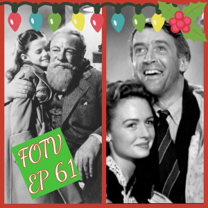 Ep 61: The 2020 Holiday Special - Miracle on 34th Street and It’s a Wonderful Life