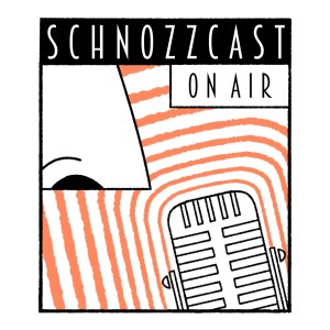 Schnozzcast - Episode 23