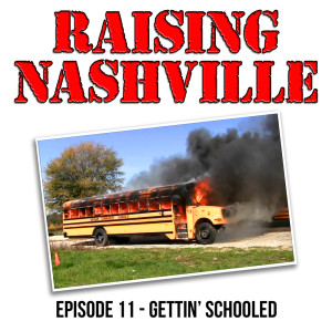 Gettin' Schooled - Raising Nashville Episode 11