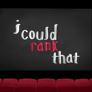 I Could Rank That: Episode 01 - Marvel Cinematic Universe Phase 01