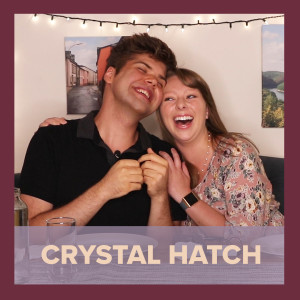 #22 Crystal Hatch on Film School, Movies, and Overcoming Hardships!