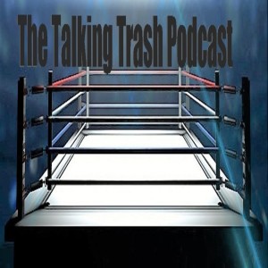 Talking Trash Episode 22