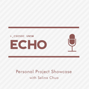 Personal Project Showcase w/ Selina Chua