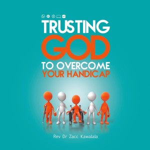 Trusting God to Overcome Your Handicap (2)