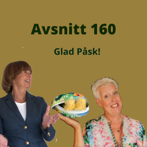 Avsnitt 160, Glad Påsk!