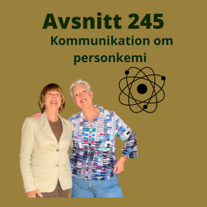 Avssnitt 245, kommunikation om personkemi