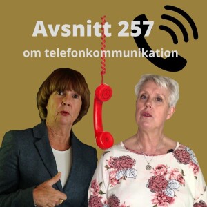 Avsnitt 257, om telefonkommunikation