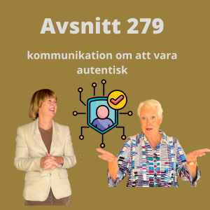 Avsnitt 279, om att vara autentisk