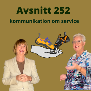 Avsnitt 252, kommunikation om service