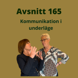 Avsnitt 165, Kommunikation i underläge