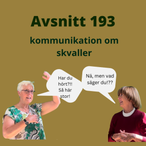 Avsnitt 193, kommunikation om skvaller