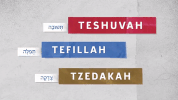 Teshuvah, Tefillah, and Tzedakah - Today