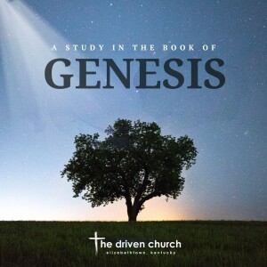 Study 2: Genesis 2:1-25: Trent Evans