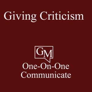 Giving Criticism - One-On-One