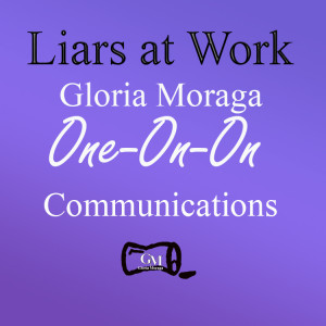 Liars at Work - Liars in Life - and The Lying Boss