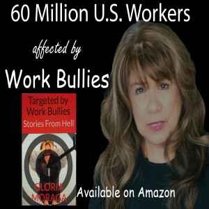 Targeted by Work Bullies - Stories From Hell - On Sale Now