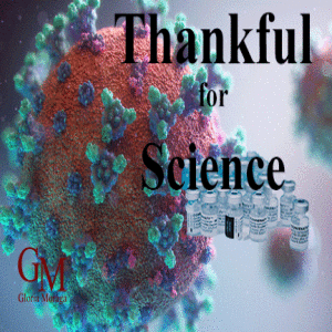 Thankful - Part 1: Thankful for Science