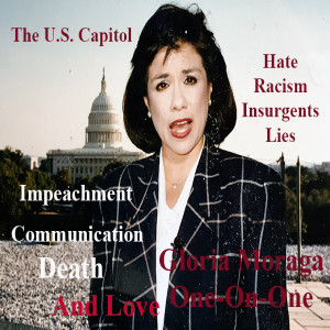 The U.S. Capitol, Hate, Racism, Insurgents, Lies, Impeachment, Death and Love