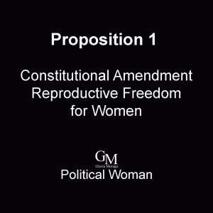 Prop. 1- Abortion Amendment- What Does Your Yes or No Vote Mean