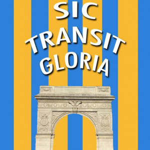 Sic Transit Gloria Episode 40: The Original New Yorkers