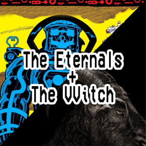 008. The Eternals + The Witch