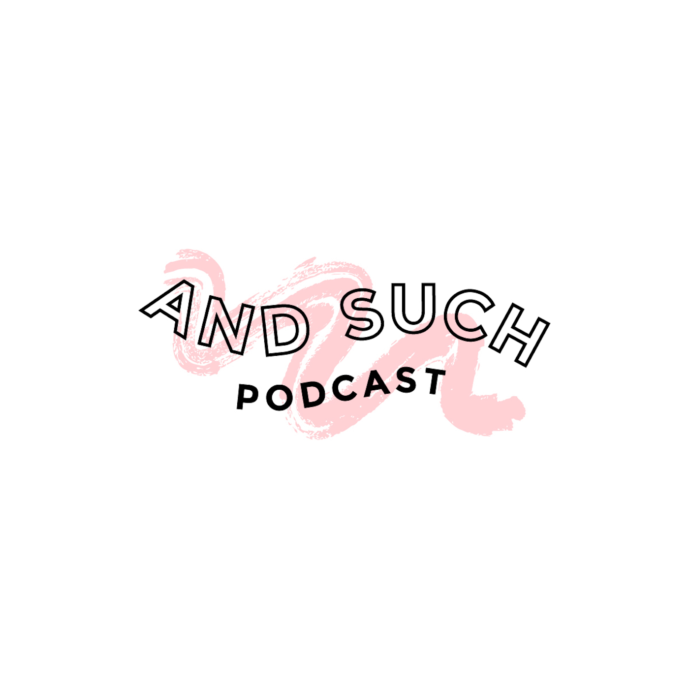 and such podcast