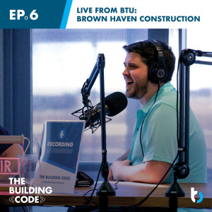 Live from Buildertrend University: Brown Haven Homes | Episode 6