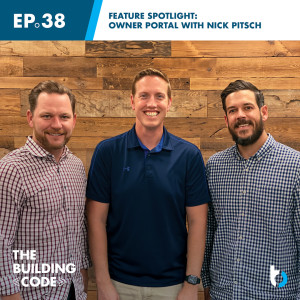 Feature Spotlight: Owner Portal with Nick Pitsch | Episode 38
