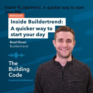 Inside Buildertrend: A quicker way to start your day