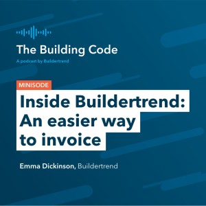 Inside Buildertrend: An easier way to invoice