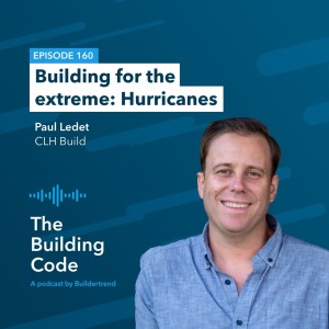 Building for the extreme: Hurricanes with Paul Ledet