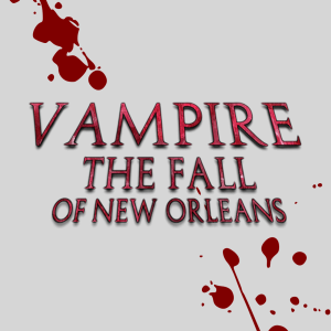 Vampire Season 2 (Actual Play Teaser) - Part 6: Secrets