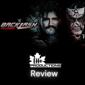 EH+ Wrestling (5/11/2025) - Backlash Review