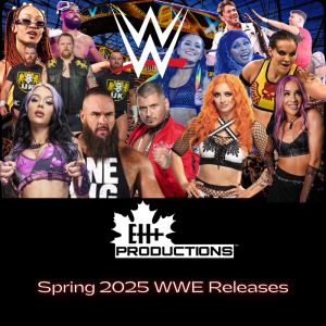 EH+ Wrestling (5/3/2025) - WWE Spring 2025 Releases