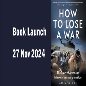 [Book Launch] How to Lose a War: The Story of America’s Intervention in Afghanistan