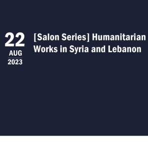 Humanitarian Works in Syria and Lebanon