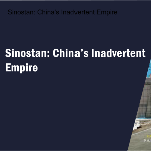 Sinostan: China’s Inadvertent Empire