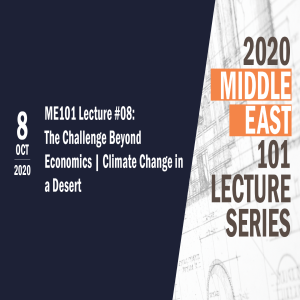 ME101 Lecture #08: The Challenge Beyond Economics | Climate Change in a Desert