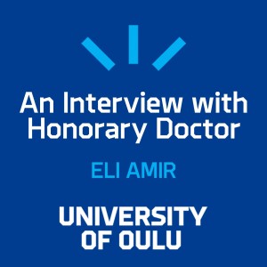 An Interview with Honorary Doctor – Eli Amir