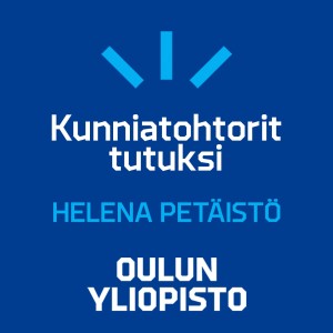 Kunniatohtorit tutuksi – Helena Petäistö