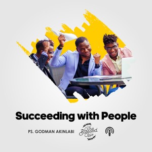 How Do I Succeed With People?