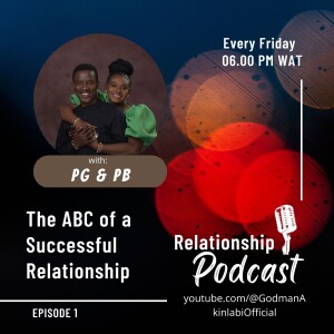 Pastor Godman and Bola Akinlabi | ABC of a Successful Relationship