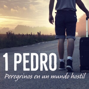 La Trinidad en Acción (1 Pedro, Parte 3)